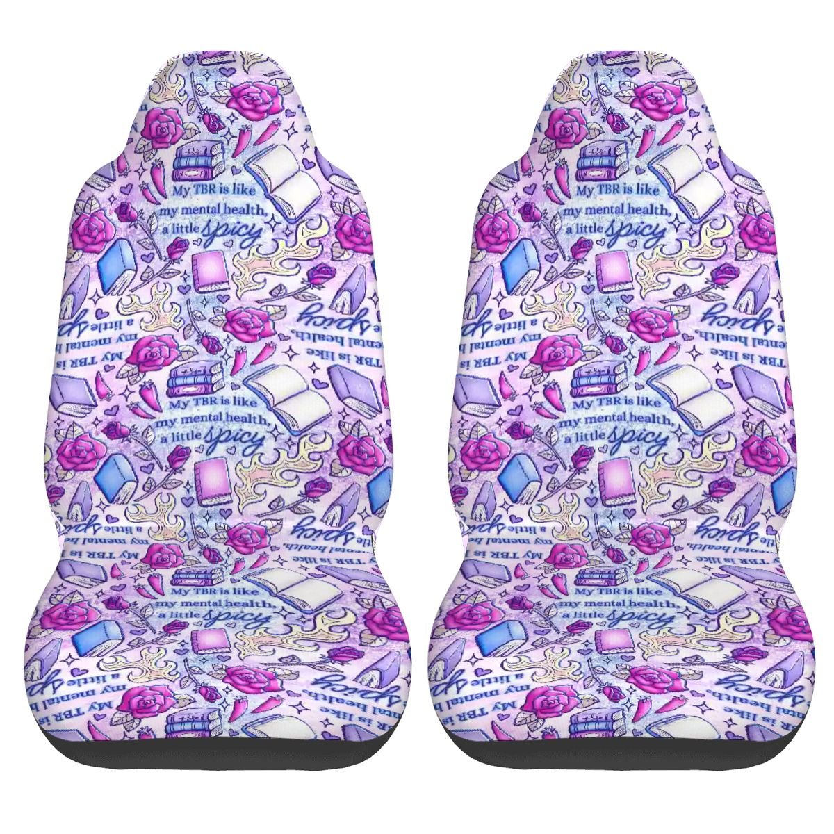 My TBR is like my mental health- spicy bookish Car Front Seat Covers