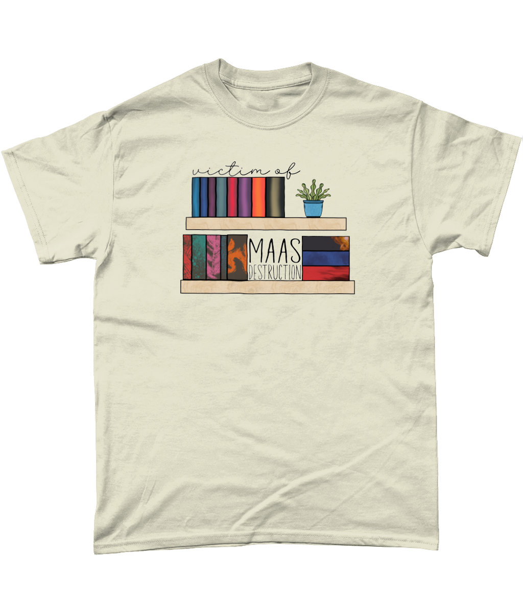 Victim of Maas Destruction bookish t-shirt acotar throne of glass crescent city