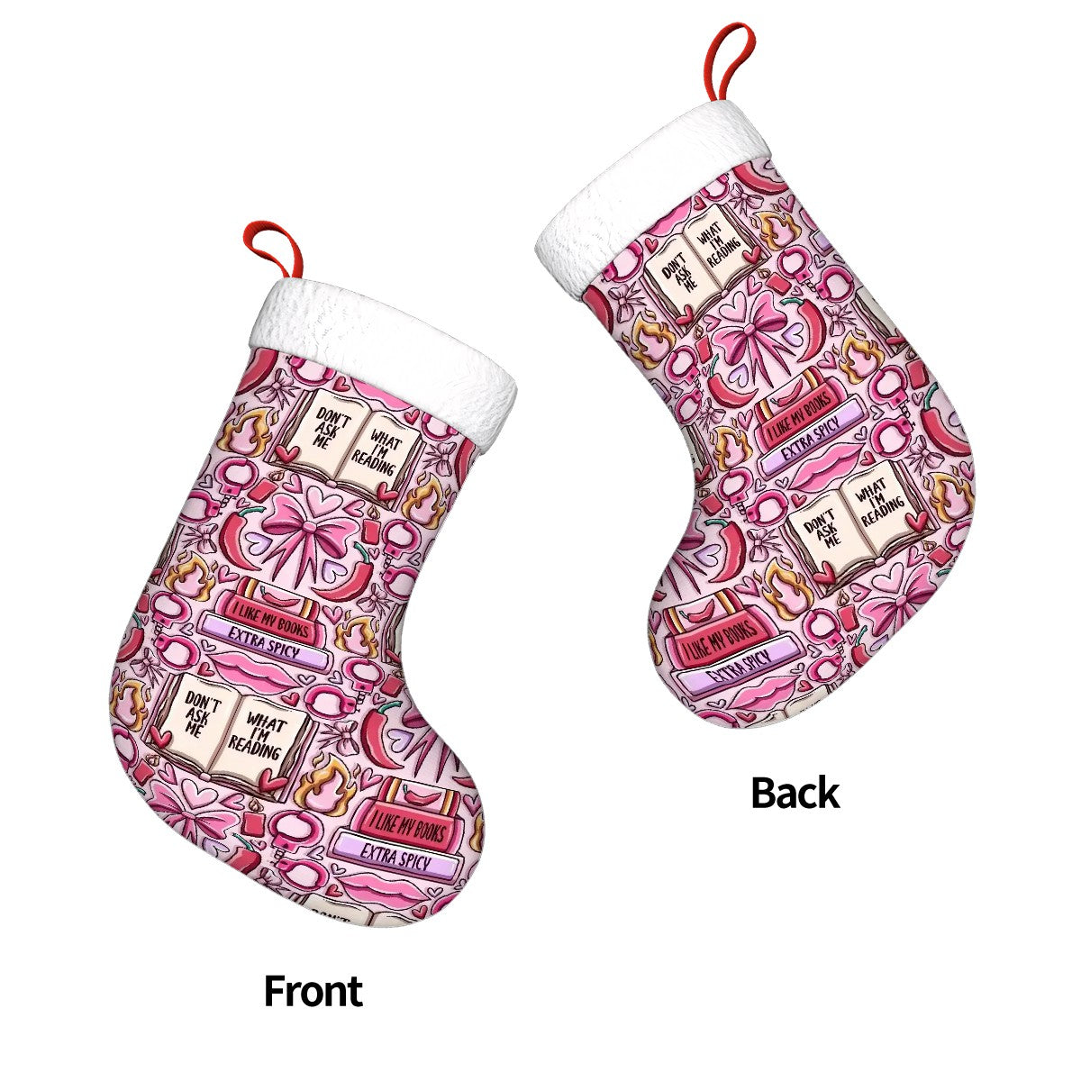 Don't ask what I'm reading smutty romance Plush Christmas Stockings