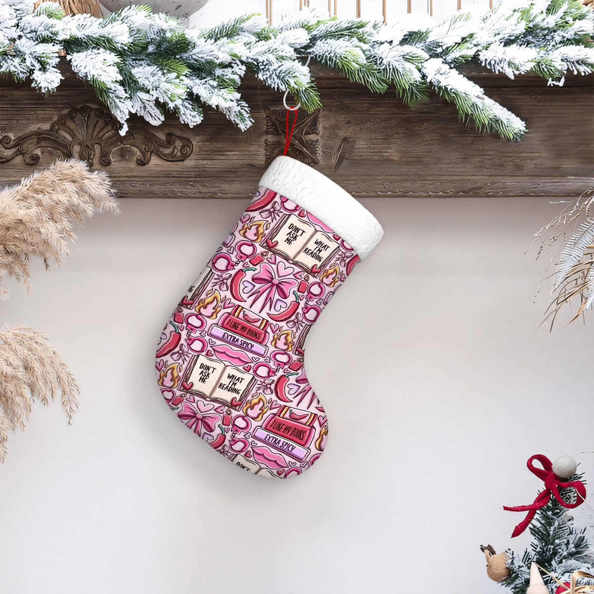 Don't ask what I'm reading smutty romance Plush Christmas Stockings