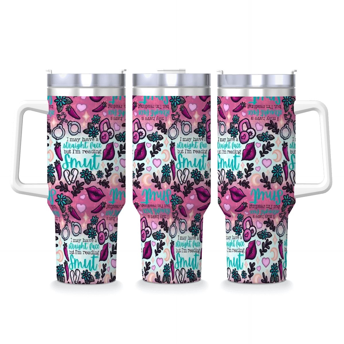Straight face but reading smut 40oz travel mug