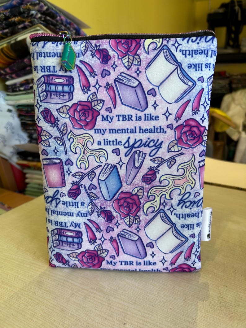 My TBR is like my mental health, spicy  bookish book sleeve book jacket booksleeve