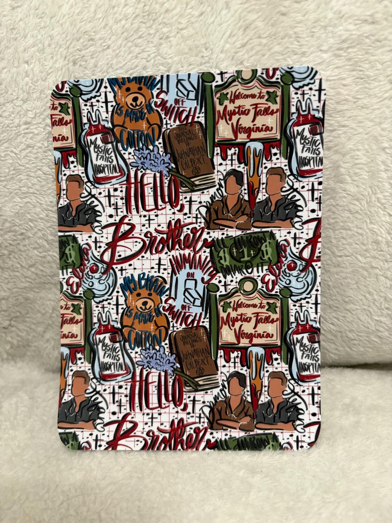 Hello brother TVD kindle insert for clear case