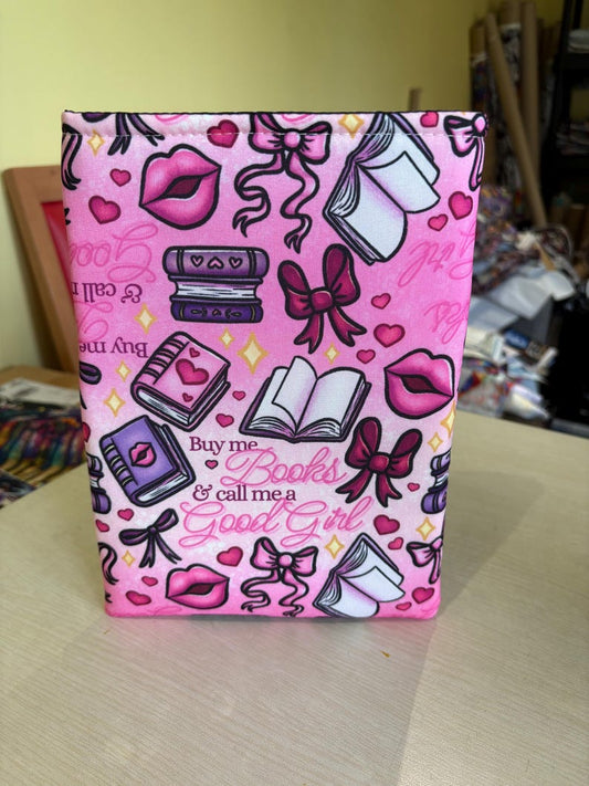 Buy me books and call me a good girl bookish book sleeve book jacket booksleeve