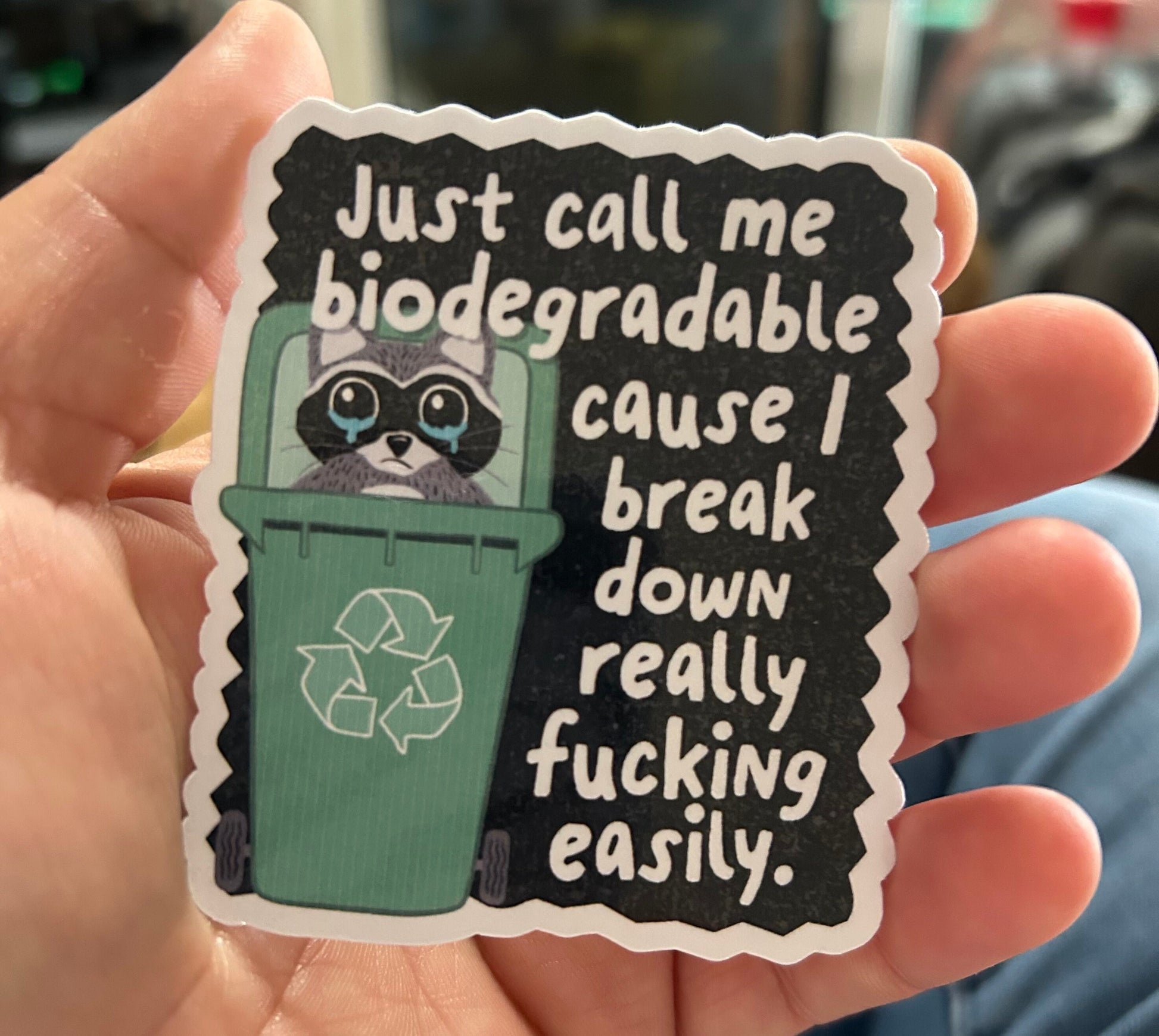 Call me biodegradable raccoon funny sweary motivational glossy sticker bookish book lover reader sticker for kindle, kindle decal decoration