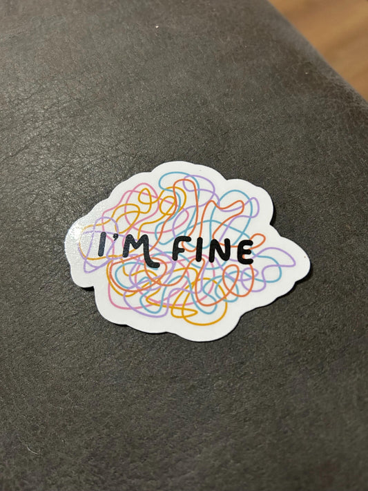 I’m fine scribble motivational glossy sticker mental health anxiety sticker for kindle, kindle decal decoration