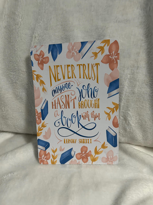 Never trust anyone who didn’t bring a book with them kindle e reader insert card for clear case, kindle accessory, kindle, paperwhite, oasis